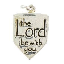 Lord Be With You 